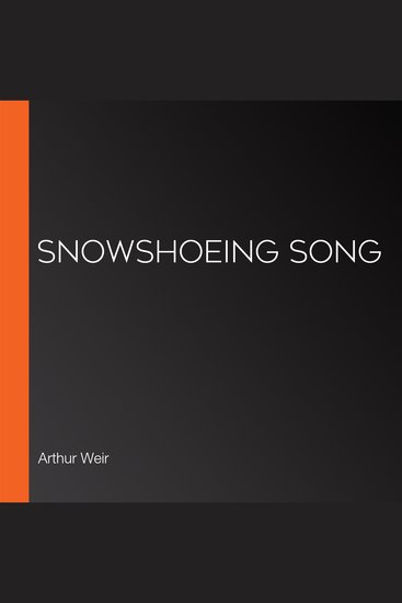 Snowshoeing Song - cover