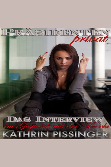 Das Interview - im Gespräch mit der Muschi - cover
