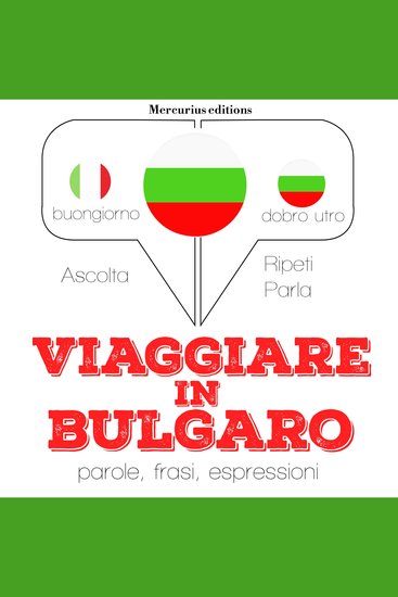 Viaggiare in Bulgaro - cover