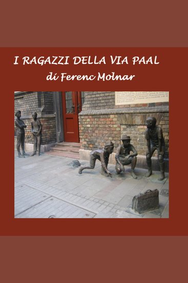 I ragazzi della Via Paal - cover