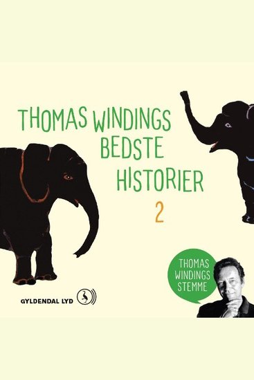 Thomas Windings bedste historier 2 - Udvalgte historier fra Den store Thomas Winding - cover