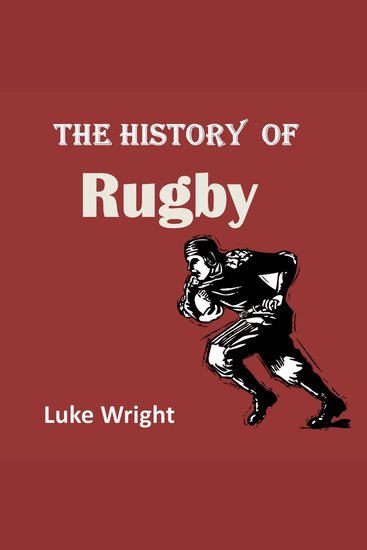The History of Rugby - cover