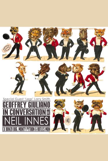 Geoffrey Giuliano in Conversation with Neil Innes - Ex Bonzo Dog - Neil Innes - Ex Bonzo Dog - cover