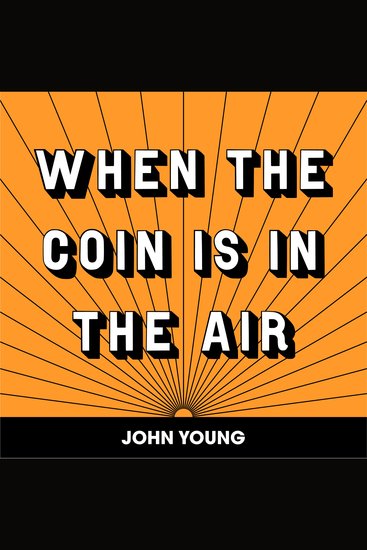 When the coin is in the air - cover