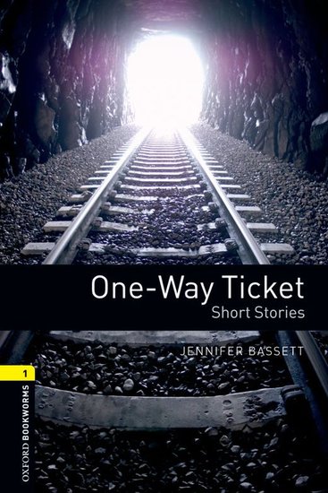 One-Way Ticket: Short Stories - cover