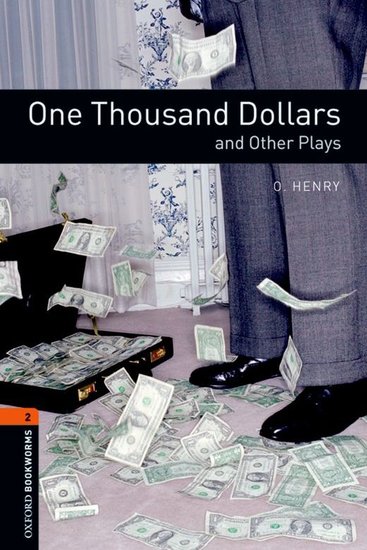 One Thousand Dollars and Other Plays - cover