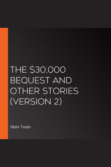 $30000 Bequest and Other Stories The (Version 2) - cover