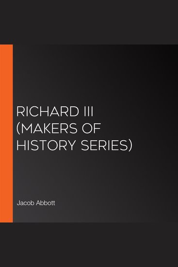 Richard III (Makers of History series) - cover