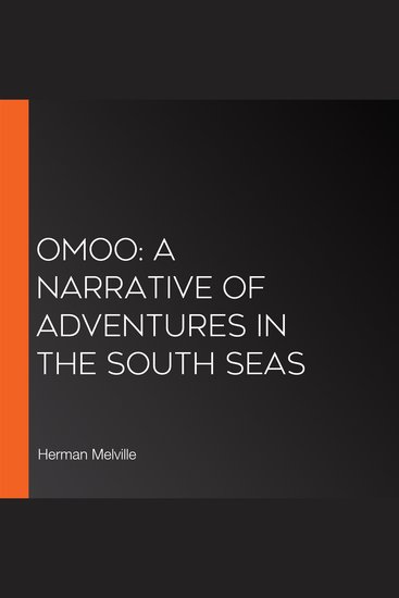 Omoo: A Narrative of Adventures in the South Seas - cover