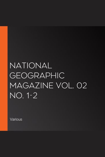 National Geographic Magazine Vol 02 No 1-2 - cover