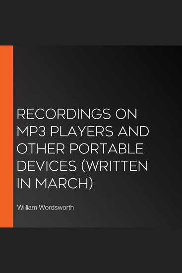 Recordings on MP3 players and other portable devices (Written in March) - cover