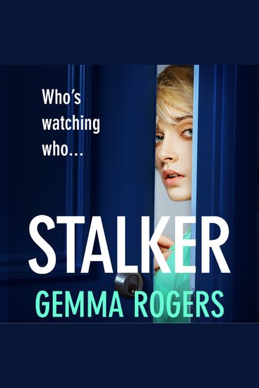 Stalker - A gripping edge-of-your-seat revenge thriller - cover