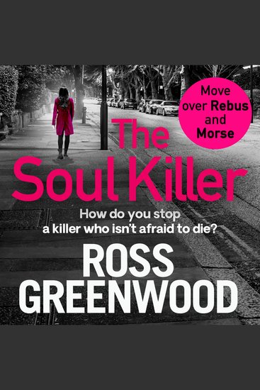The Soul Killer - A gritty heart-pounding crime thriller - cover