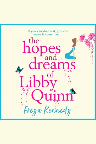 The Hopes and Dreams of Libby Quinn - The perfect uplifting Irish romantic comedy - cover