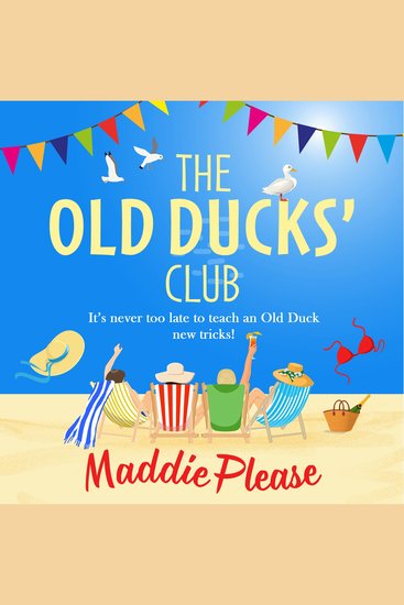The Old Ducks' Club - The #1 bestselling laugh-out-loud feel-good read - cover