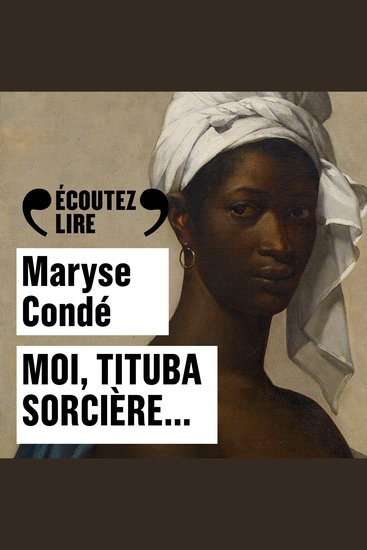 Moi Tituba sorcière… - cover