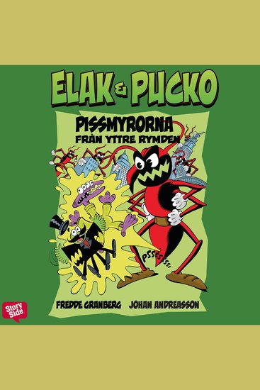 Elak & Pucko - Pissmyrorna från yttre rymden - cover