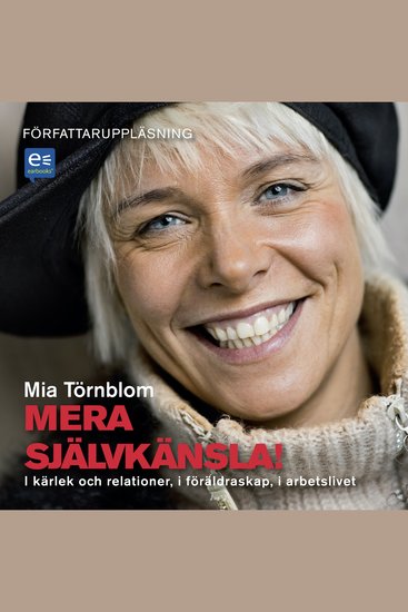 Mera självkänsla! : I kärlek och relationer i föräldraskap i arbetslivet - cover