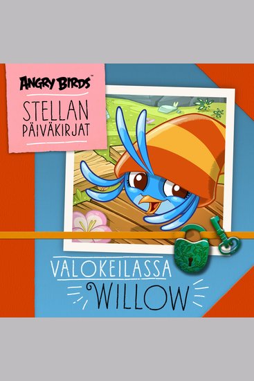 Angry Birds: Valokeilassa Willow - cover