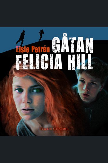 Gåtan Felicia Hill - cover