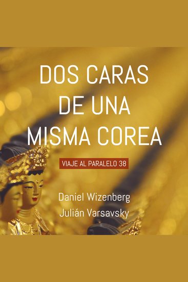 Dos caras de una misma Corea - cover