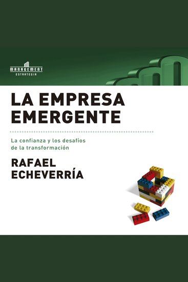 La empresa emergente: La confianza y los desafíos de la transformación - cover