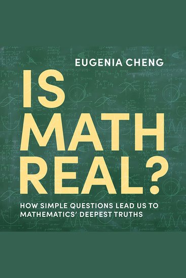Is Math Real? - How Simple Questions Lead Us to Mathematics’ Deepest Truths - cover