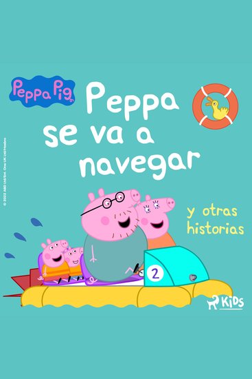 Peppa Pig – Peppa se va a navegar y otras historias - cover