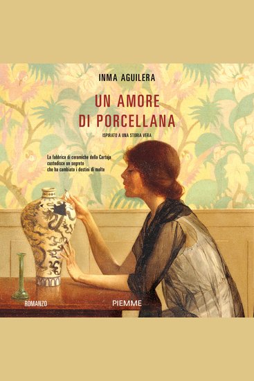 Un amore di porcellana - Ispirato a una storia vera - cover