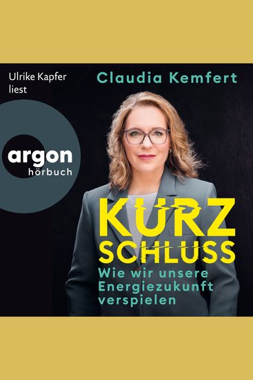 Kurzschluss - Wie wir unsere Energiezukunft verspielen (Ungekürzte Lesung) - cover