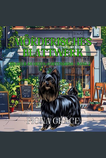 Mörderisches Blattwerk (Ein Delilah-Green-Gartenkrimi – Band 2) - Erzählerstimme digital synthetisiert - cover