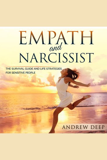 Empath and Narcissist - The Survival Guide and Life Strategies for Sensitive People - cover