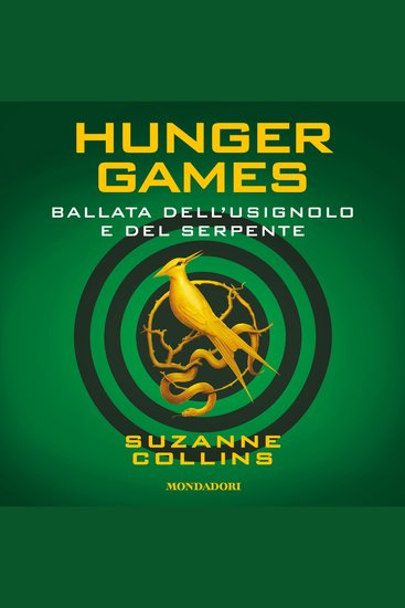 Hunger Games - La ballata dell'usignolo e del serpente - cover