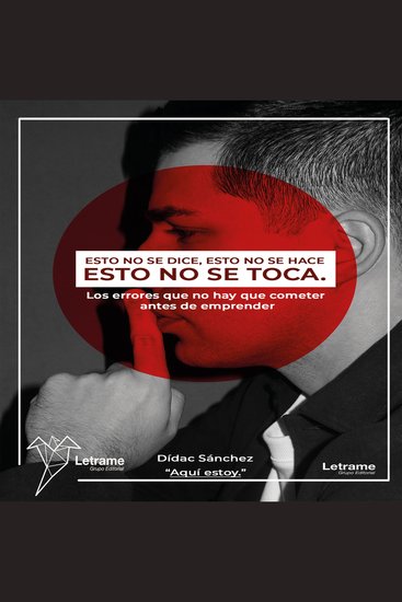 Esto no se dice esto no se hace esto no se toca - cover