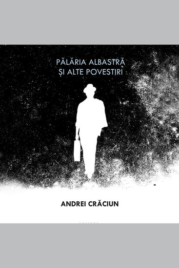 Pălaria albastră și alte povestiri - cover