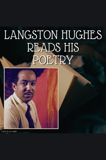 Langston Hughes Reads His Poetry - cover