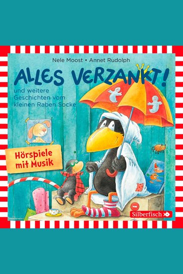 Alles verzankt! Alles zu voll! Alles nass! (Der kleine Rabe Socke) - cover