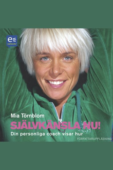 Självkänsla nu! : Din personliga coach visar hur - cover