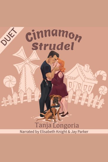 Cinnamon Strudel - A Steamy Feel Good Standalone Romance - cover