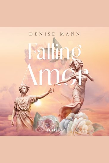 Falling Amor - Roman | Der perfekte Read zum Valentinstag | Zeitgemäß und bittersüß: Die Geschichte vom Gott der Liebe neu interpretiert - cover