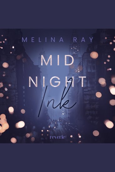 Midnight Ink - Roman | Bad Boy Romance im schillernden New York | Kreativer Tattoo Artist trifft auf neugierige Redakteurin | The Bold Type-Vibes - cover