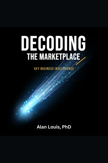 Decoding the Marketplace - Key Business Intelligence - cover