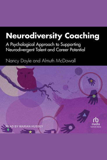 Neurodiversity Coaching - A Psychological Approach to Supporting Neurodivergent Talent and Career Potential - cover