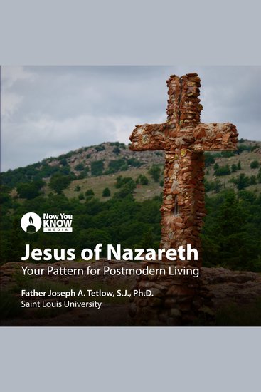 Jesus of Nazareth: Your Pattern for Postmodern Living - cover