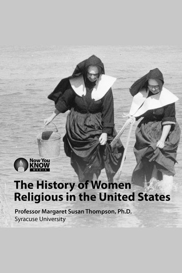 The History of Women Religious in the United States - cover