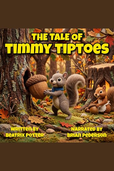 The Tale of Timmy Tiptoes - cover