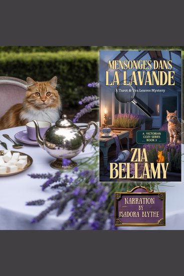 Mensonges Dans La Lavande - UNE CAMÉRISTE EMPOISONNÉE UNE FEMME DE CHAMBRE AUX ABOIS UN SECRET QUI POURRAIT TOUS LES DÉTRUIRE - cover