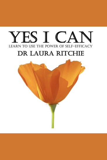 Yes I Can - Learn to use the Power of Self-efficacy - cover