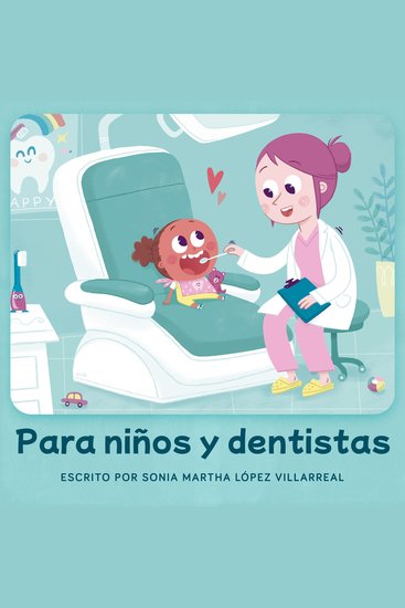 Para niños y dentistas - cover