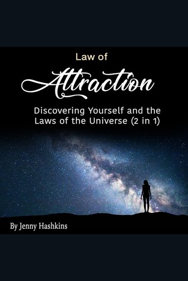 Law of Attraction - Discovering Yourself and the Laws of the Universe (2 in 1) - cover